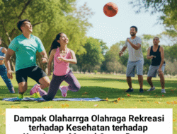Dampak Olahraga Rekreasi terhadap Kesehatan Mental Orang Dewasa