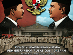 Konflik Kewenangan antara Pemerintah Pusat dan Daerah
