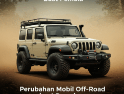 Perubahan Mobil Off-Road buat Pemula